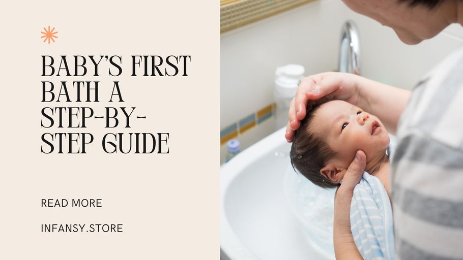 Baby's First Bath a Step-by-Step Guide